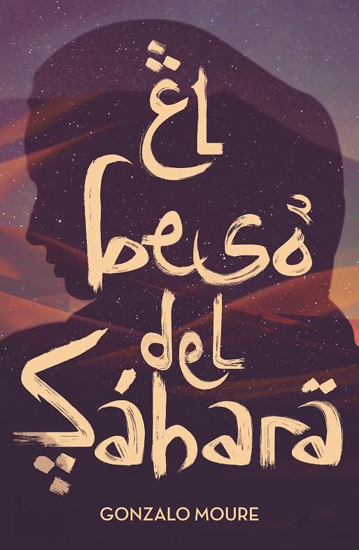 BESO DEL SAHARA, EL | 9788491079774 | MOURE TRENOR, GONZALO