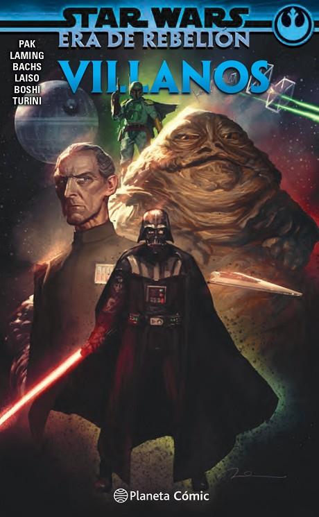 STAR WARS ERA DE LA REBELIÓN : VILLANOS | 9788413411637