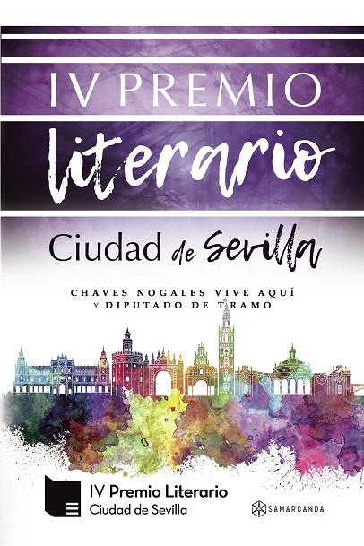IV PREMIO LITERARIO CIUDAD DE SEVILLA | 9788417904807 | VARIOS AUTORES
