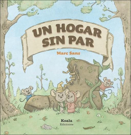HOGAR SIN PAR, UN | 9788494634062 | SANS RIUS, MARC