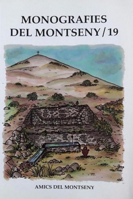 MONOGRAFIES DEL MONTSENY 19 | 9999900000375 | AMICS DEL MONTSENY