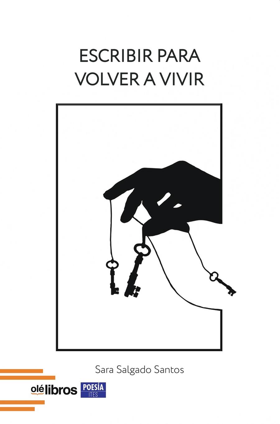 ESCRIBIR PARA VOLVER A VIVIR | 9791387620189 | SELGADO SANTOS, SARA
