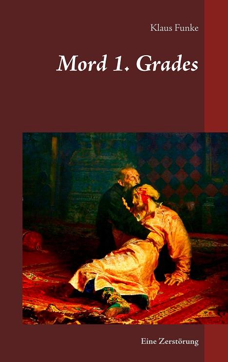 MORD 1. GRADES | 9783750451131 | FUNKE, KLAUS