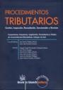 PROCEDIMIENTOS TRIBUTARIOS | 9788498761870 | JOSÉ MARÍA PELÁEZ MARTOS/JUAN JOSÉ GUAITA GIMENO/MIGUEL ÁNGEL FERNÁNDEZ-VÁZQUEZ MAESO/LUIS CHICO ARA