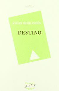 DESTINO | 9788492877195 | MERHI ANDION, MYRIAM