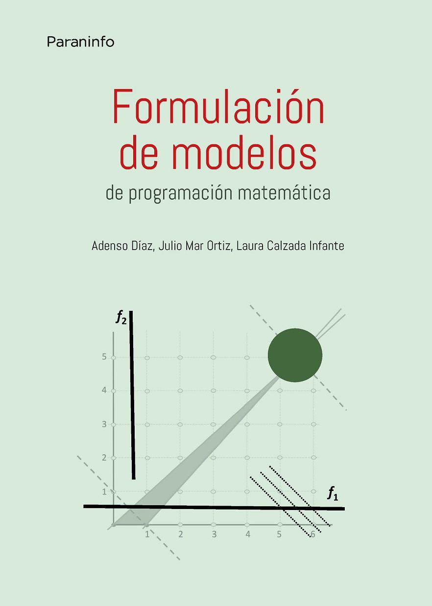 FORMULACIÓN DE MODELOS PROGRAMACION MATEMÁTICA | 9788413661100 | DIAZ, ADENSO / ORTIZ, JULIO MAR