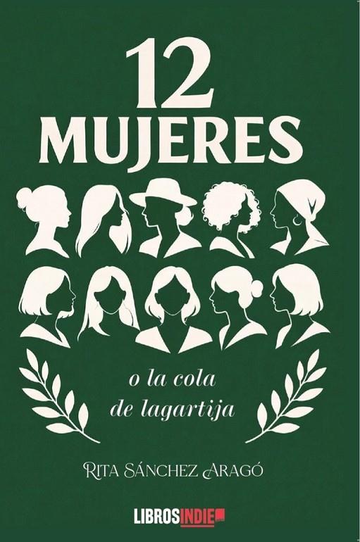 12 MUJERES | 9791387659790 | SÁNCHEZ ARAGÓ, RITA