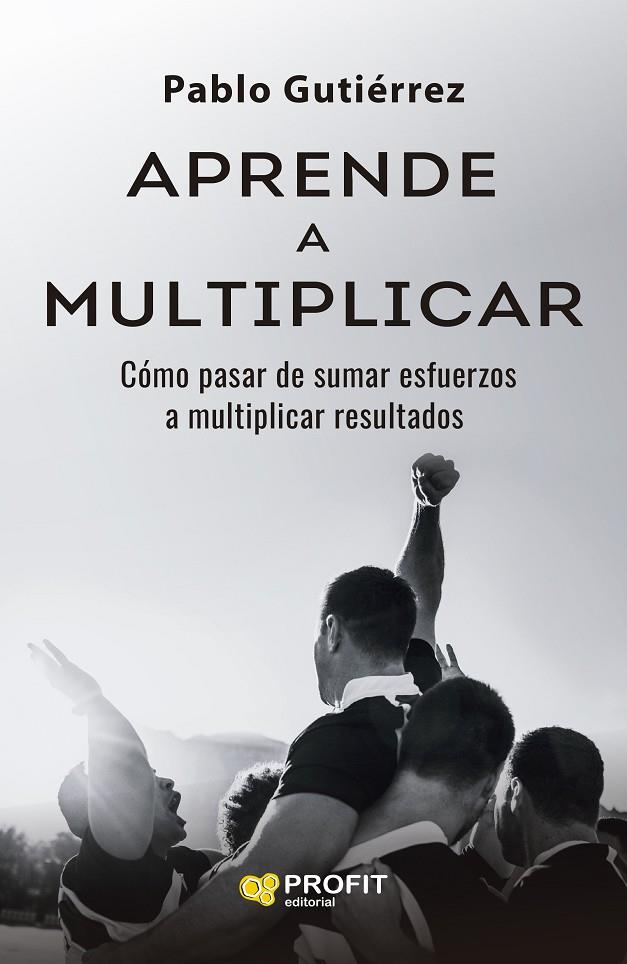 APRENDE A MULTIPLICAR | 9791387796358 | GUTIÉRREZ MERELLES, PABLO