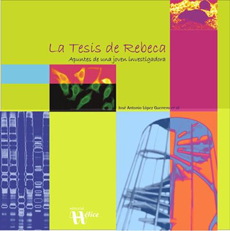 TESIS DE REBECA | 9788492112494 | LOPEZ GUERRERO