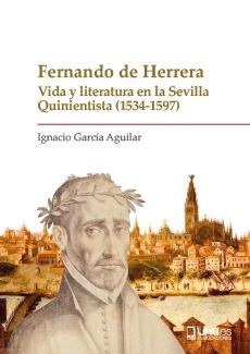 FERNANDO DE HERRERA | 9788418984808 | GARCÍA AGUILAR, IGNACIO