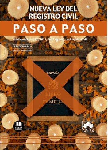 NUEVA LEY DEL REGISTRO CIVIL. PASO A PASO | 9788413592497 | TENREIRO BUSTO, ELENA