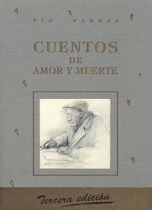 CUENTOS DE AMOR Y MUERTE | 9788489142114 | BAROJA, PIO