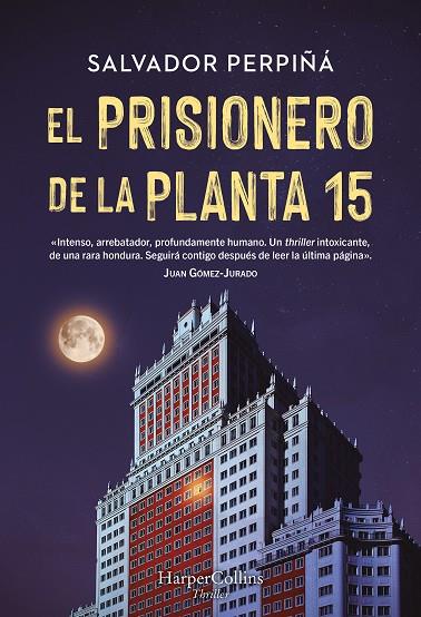 PRISIONERO DE LA PLANTA 15, EL | 9788410641419 | PERPIÑÁ, SALVADOR