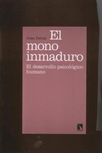 MONO INMADURO, EL | 9788483196144 | DELVAL, JUAN