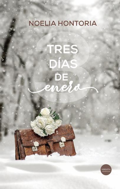 TRES DÍAS DE ENERO | 9788418883453 | HONTORIA, NOELIA
