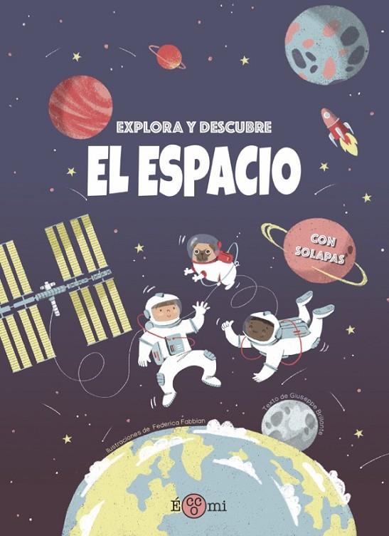 ESPACIO, EL. EXPLORA Y DESCUBRE | 9788419262073 | BRILLANTE, GIUSEPPE