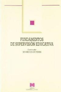 FUNDAMENTOS DE SUPERVISIÓN EDUCATIVA | 9788471336231 | SOLER FIÉRREZ, EDUARDO / Y OTROS