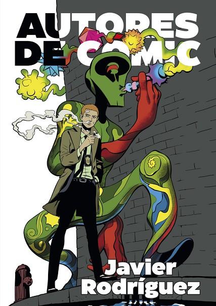 REVISTA AUTORES DE CÓMIC 05. JAVIER RODRIGUEZ | 9009990001463