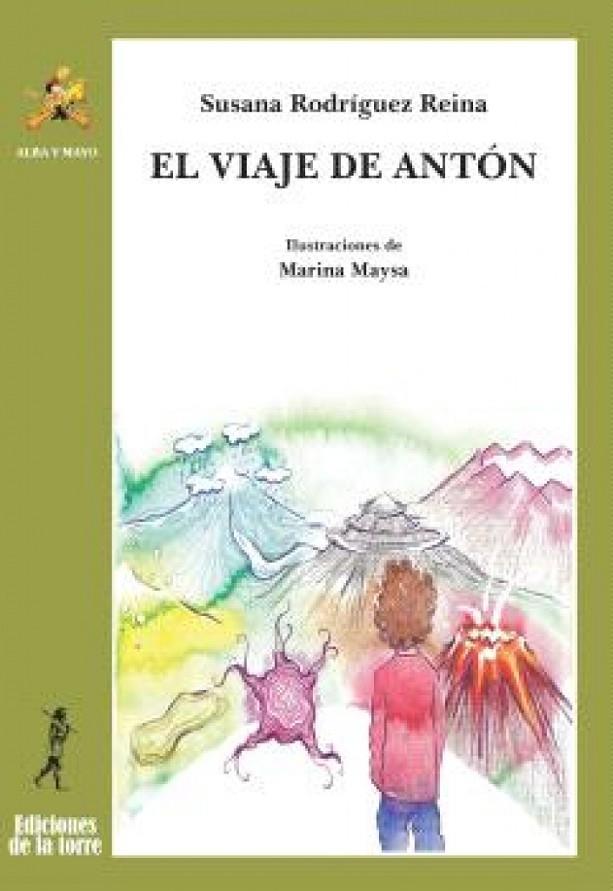 VIAJE DE ANTON, EL | 9788479608460 | RODRIGUEZ REINA, SUSANA