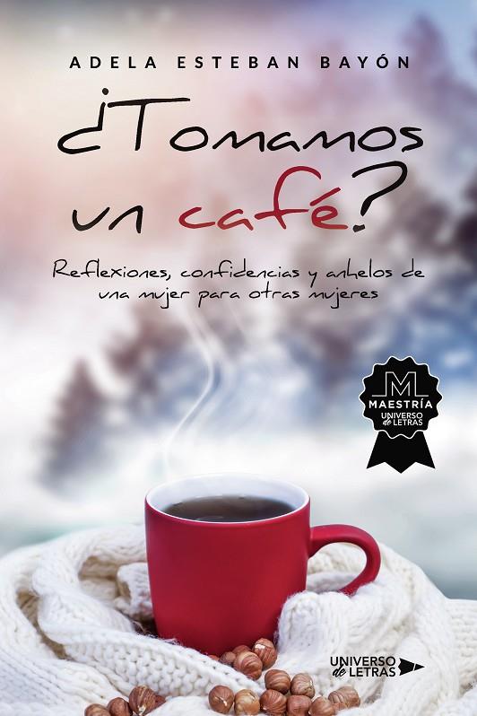 TOMAMOS UN CAFÉ? | 9788419389725 | ESTEBAN BAYÓN, ADELA