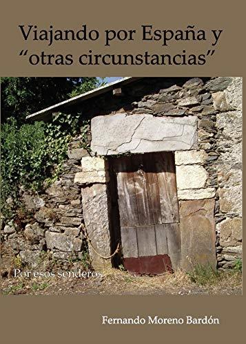 VIAJANDO POR ESPAÑA | 9788417768508 | MORENO BARDÓN, FERNANDO