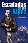 ESCALADAS EN LOS ALPES | 9788495760463 | MUMMERY