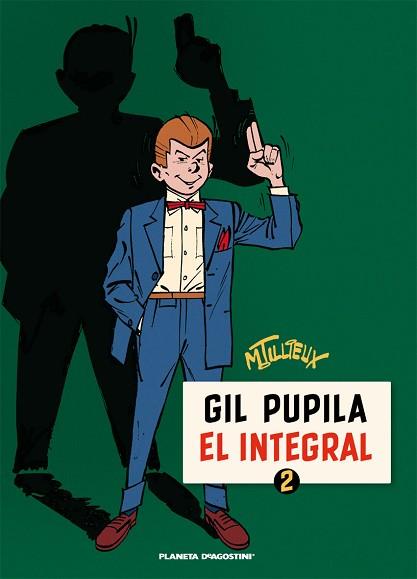 GIL PUPILA 02 | 9788467480504 | TILLIEUX