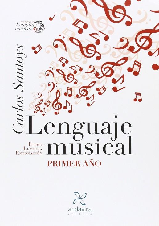 LENGUAJE MUSICAL PRIMERO AÑO | 9788484088981 | SANTOYS, CARLOS