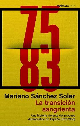 TRANSICIÓN SANGRIENTA, LA | 9788499427072 | SÁNCHEZ SOLER, MARIANO