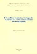 DEL CONFLICTE LINGÜÍSTIC A L'AUTOGESTIÓ | 9788472839519 | CONILL RIPOLLÉS, JOSEP J.