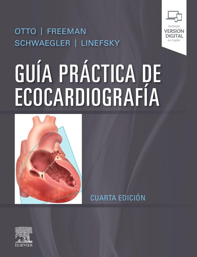 GUIA PRACTICA DE ECOCARDIOGRAFRIA | 9788491136873 | OTTO, CATHERINE M.