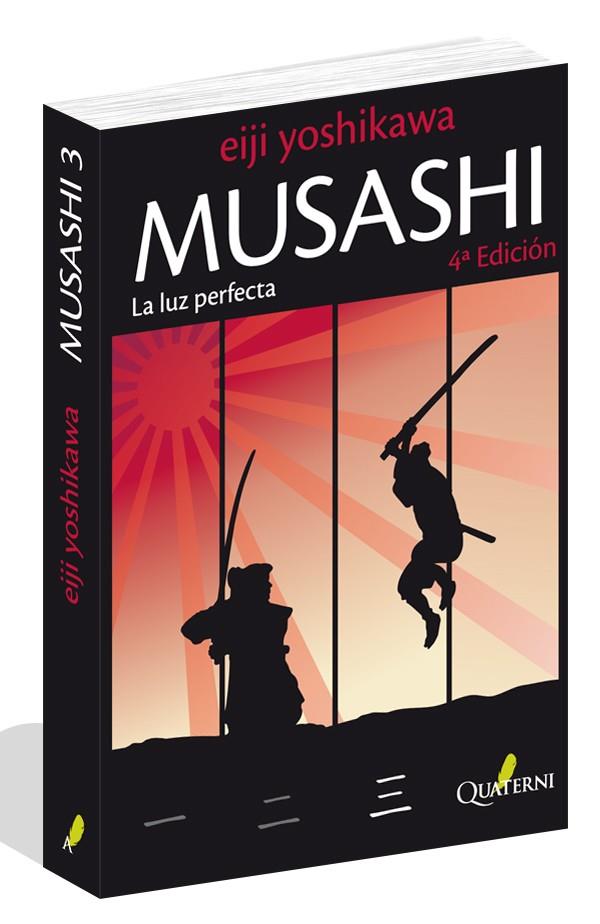 MUSASHI 03. LA LUZ PERFECTA | 9788493700980 | YOSHIKAWA, EIJI