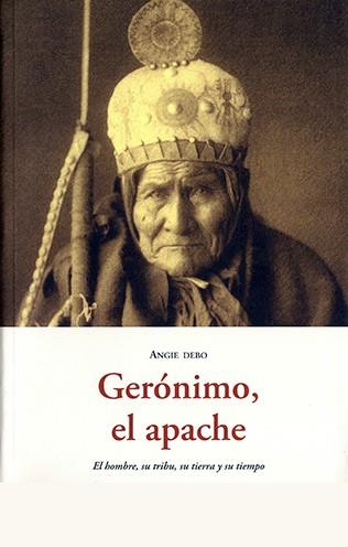 GERONIMO EL APACHE | 9788497167543 | DEBO, ANGIE