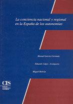 CONCIENCIA NACIONAL Y REGIONAL DE ESPAÑA | 9788474761979 | GARCIA FERRANDO, MANUEL