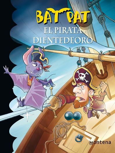 PIRATA DIENTEDEORO, EL | 9788484414469 | PAVANELLO, ROBERTO