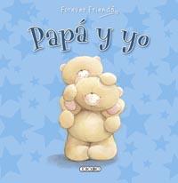 PAPÁ Y YO | 9788499137803 | TODOLIBRO, EQUIPO