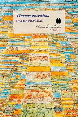 TIERRAS EXTRAÑAS | 9788412332537 | FRAGUAS, DAVID