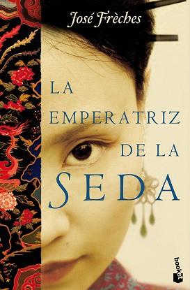 EMPERATRIZ DE LA SEDA, LA | 9788427036574 | FRECHES, JOSE