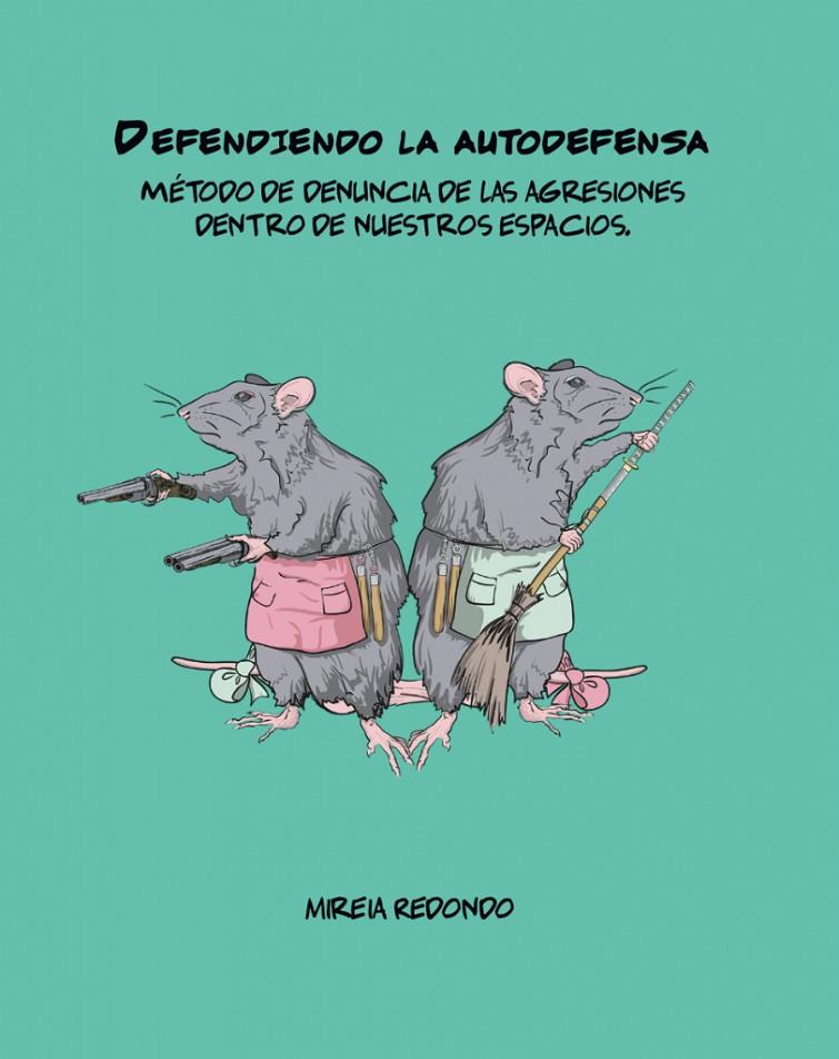 DEFENDIENDO LA AUTODEFENSA | 9788417190972 | REDONDO PRAT, MIREIA