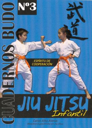 JIU JITSU INFANTIL. ESPÍRITU DE COOPERACIÓN | 9788420305356 | ALBA ALONSO, CARLOS