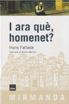 I ARA QUÈ, HOMENET? | 9788492440252 | FALLADA, HANS