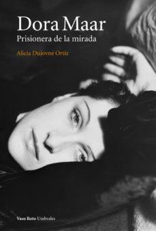 DORA MAAR | 9788415168737 | DUJOVNE ORTIZ, ALICIA