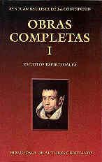 OBRAS COMPLETAS DE SAN JUAN BAUTISTA DE LA CONCEPCIÓN. I: ESCRITOS ESPIRITUALES | 9788479141967 | SAN JUAN BAUTISTA DE LA CONCEPCIÓN