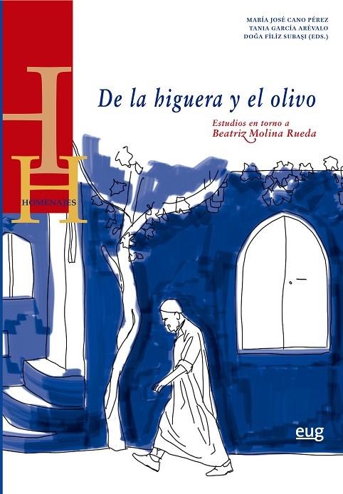 DE LA HIGUERA Y EL OLIVO | 9788433871176