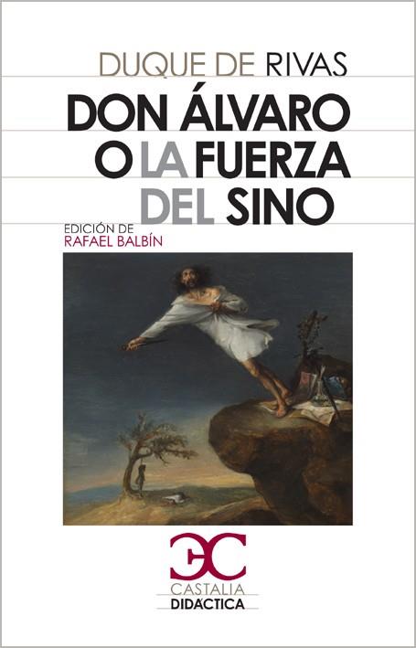 DON ÁLVARO O LA FUERZA DEL SINO | 9788497403825 | SAAVEDRA (DUQUE DE RIVAS), ÁNGEL DE