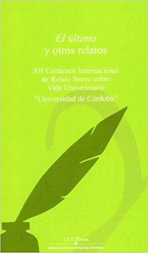 ÚLTIMO Y OTROS RELATOS, EL | 9788499274492 | VARIOS AUTORES