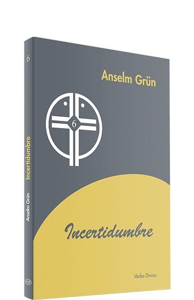 INCERTIDUMBRE | 9788481695601 | GRUN, ANSELM