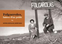 FOLGUEROLES, BATECS D'UN POBLE | 9788412379082