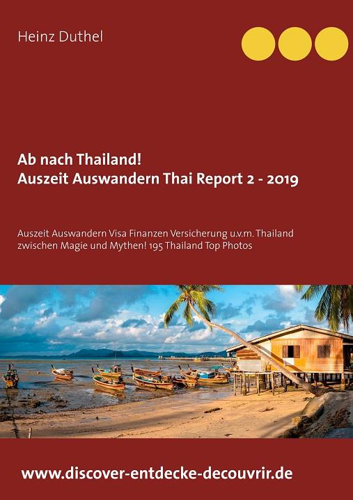 AB NACH THAILAND THAILAND REPORT 2 - 2019 | 9783750405332 | DUTHEL, HEINZ