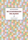 DE LA NATURALEZA DEL OLVIDO | 9788416469987 | PARDO RODRIGUEZ, ARCADIO